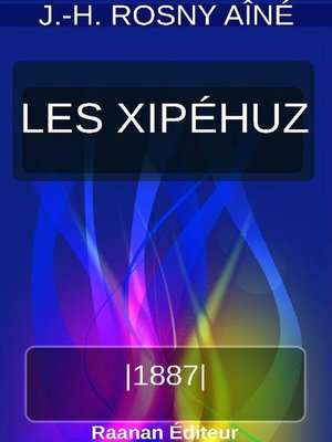 cover image of LES XIPÉHUZ
